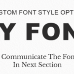 1. Custom Font