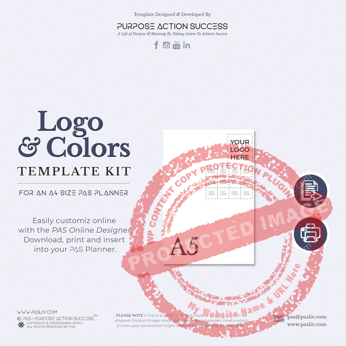 A5 PAS Planner 2023 Cover & Brand Template Insert - Copyright & Trademarks Apply - All Rights Reserved PAS > Purpose Action Success